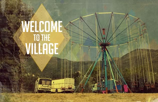 Welcome to the Village